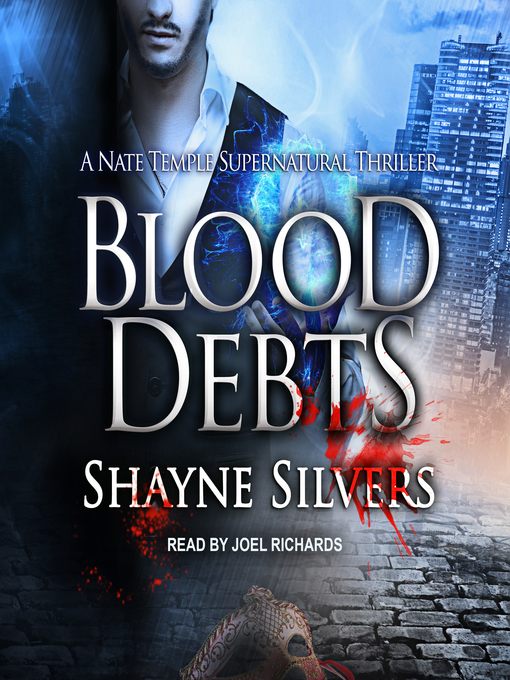 Title details for Blood Debts by Shayne Silvers - Available